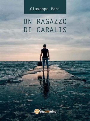cover image of Un ragazzo di Caralis